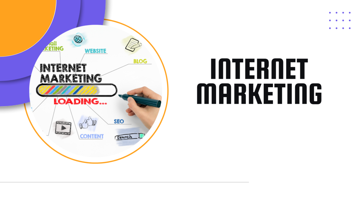 Internet Marketing