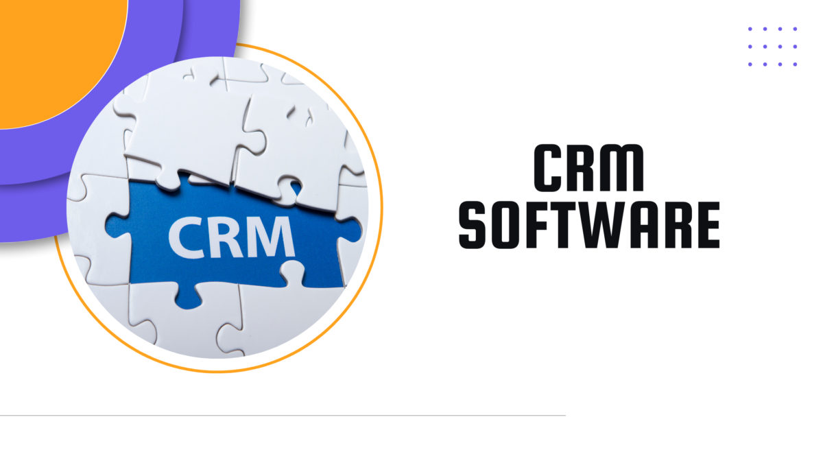 Top 30+ Best CRM Software for Your Company