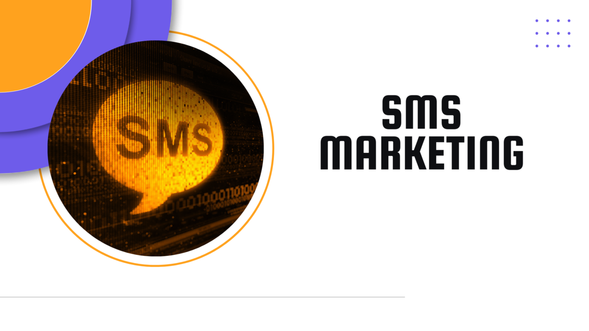 What is SMS Marketing & How Does it work?
