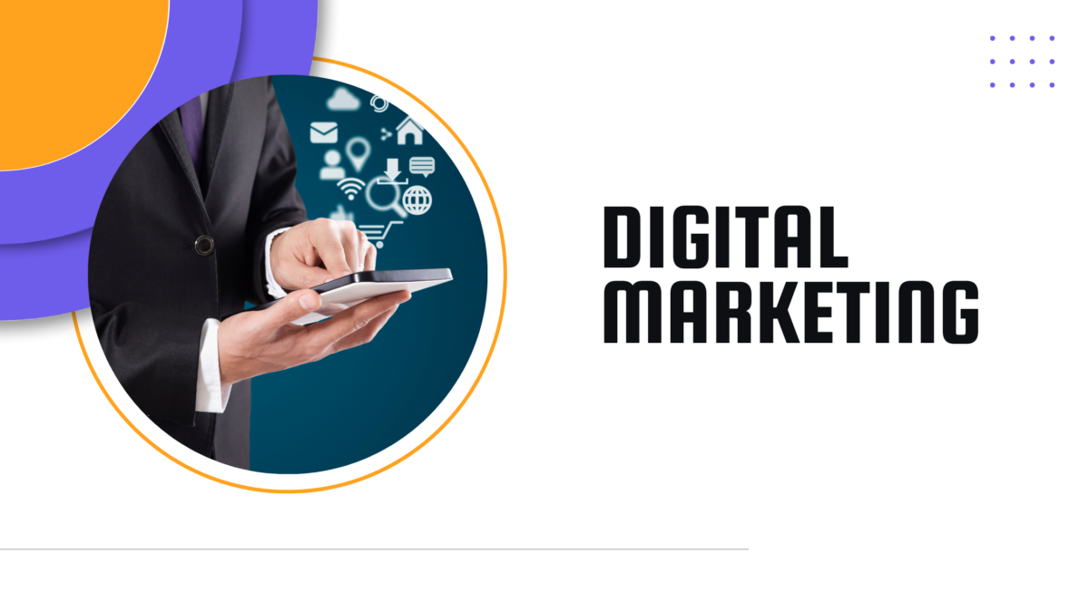 What is the Digital Marketing?