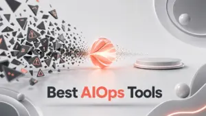 Best AIOps Tools in 2026