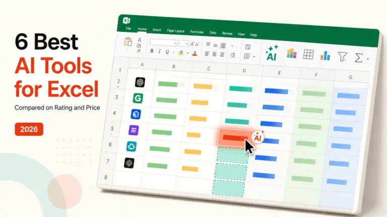 6 Best AI Tools for Excel and Sheets in 2026 (Compared)