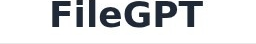 FileGPT