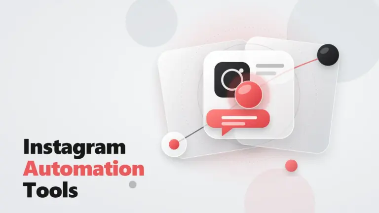 Instagram Automation Tools: 6 Platforms Compared for 2026